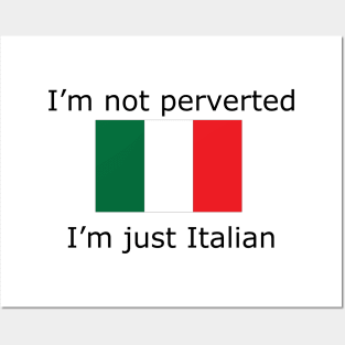 Italian Pervert Posters and Art